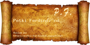Petki Ferdinánd névjegykártya